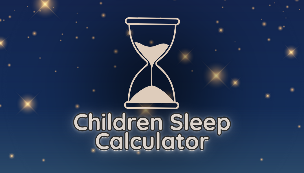 Children’s Sleep Calculator