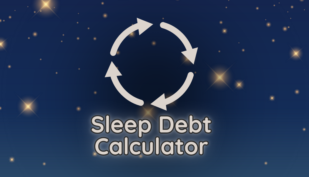 Sleep Debt Calculator