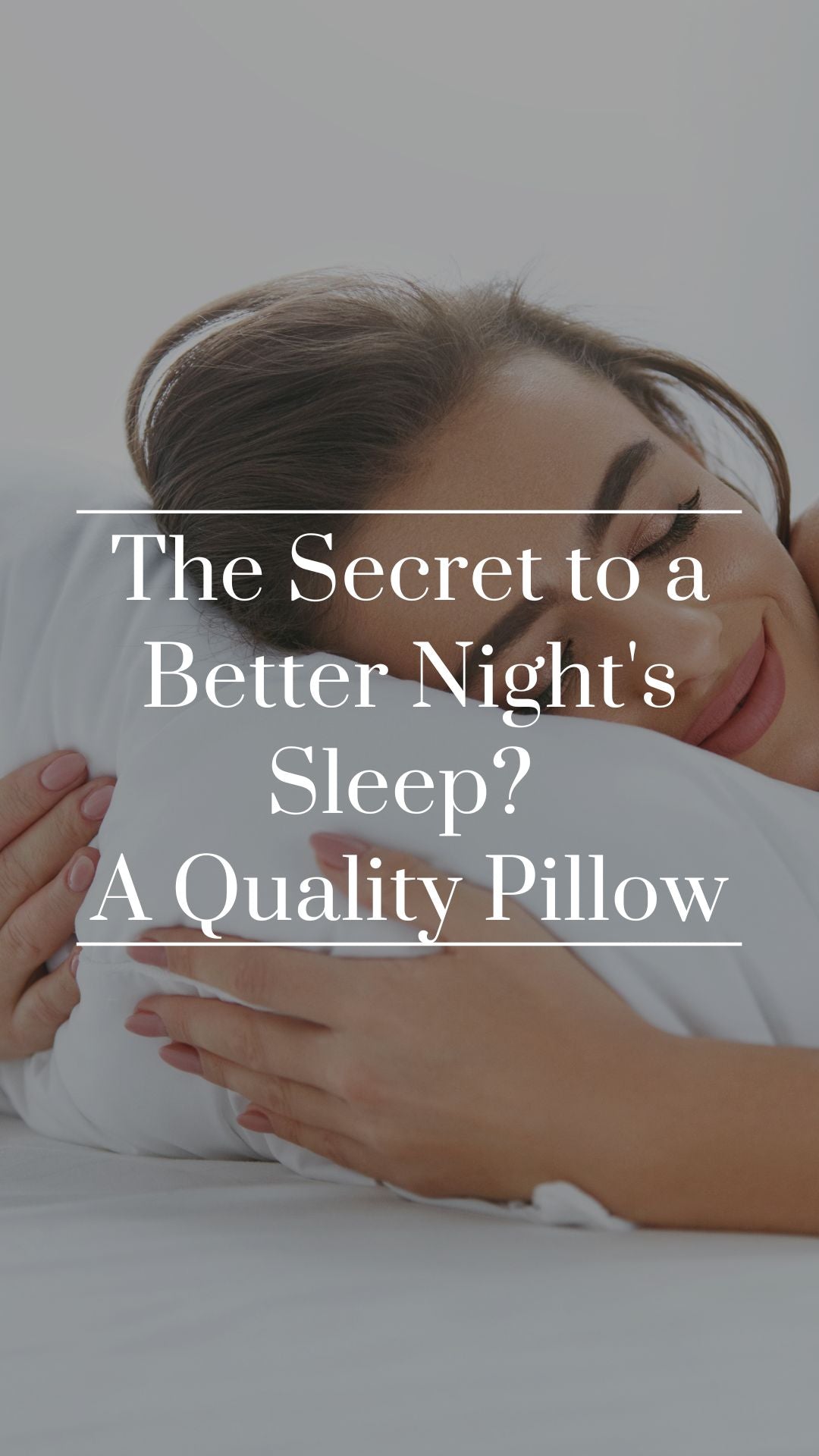 The Secret to a Better Night's Sleep? A Quality Pillow